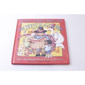 Mary Engelbreit’s Mother Goose, 2005, Leonard S Marcus, Vintage CRISP Hardcover